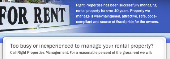 Rental Property Management, Right Properties has been sucessfully managing rental property for over 10 years, Call Right Properties today